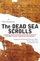 The Dead Sea Scrolls - Revised Edition, Wise Michael O