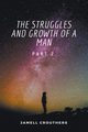 The Struggles and Growth of a Man 2, Crouthers Jamell