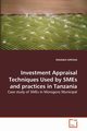 Investment Appraisal Techniques Used by SMEs and practices in Tanzania, KIPESHA ERASMUS