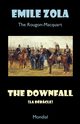 The Downfall (La Debacle. The Rougon-Macquart), Zola Emile