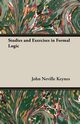 Studies and Exercises in Formal Logic, Neville Keynes John