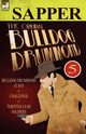 The Original Bulldog Drummond, Sapper