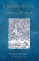A Minister's Manual for Spiritual Warfare, Quay Mark Allen