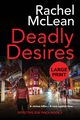 Deadly Desires (Large Print), McLean Rachel