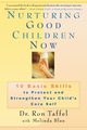 Nurturing Good Children Now, Taffel Ron