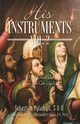 His Instruments Vol. 2, Myladiyil Sebastian