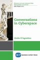 Conversations in Cyberspace, D'Agostino Giulio