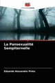 La Pansexualit Sempiternelle, Pinto Eduardo Alexandre