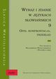 Slavica Wratislaviensia CLXV Wyraz i zdanie w jzykach sowiaskich 9. Opis, konfrontacja, przekad, 