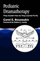 Pediatric Dramatherapy, Bouzoukis Carol E.