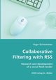 Collaborative Filtering with RSS - Research and development of a social feed-reader, Schommer Ingo