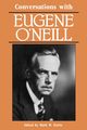 Conversations with Eugene O'Neill, 