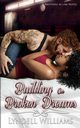 Building on Broken Dreams, Williams Lyndell