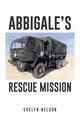 Abbigale's Rescue Mission, Nelson Evelyn