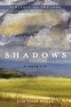 Shadows, Miller Evie Yoder