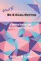 How To Be A Goal-Getter, Simon Melissa M
