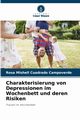 Charakterisierung von Depressionen im Wochenbett und deren Risiken, Cuadrado Campoverde Rosa Mishell