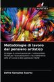 Metodologie di lavoro dal pensiero artistico, Gonzalez Suarez Dafne