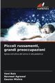 Piccoli russamenti, grandi preoccupazioni, Bais Vani