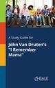 A Study Guide for John Van Druten's 