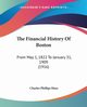 The Financial History Of Boston, Huse Charles Phillips