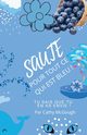 SAUTE POUR TOUT CE QUI EST BLEU!, McGough Cathy