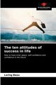 The ten attitudes of success in life, BAOU LARING