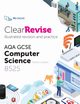 ClearRevise AQA GCSE Computer Science 8525, PG Online