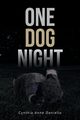 One Dog Night, Daniello Cynthia Anne