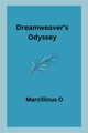 Dreamweaver's Odyssey, O Marcillinus