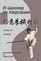Di Guoyong on Xingyiquan Volume III Weapons, Falk Andrea