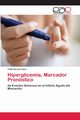 Hiperglicemia, Marcador Pronstico, Garca Cairo Yudit