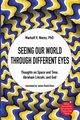 Seeing Our World through Different Eyes, Niemz Markolf H.