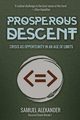Prosperous Descent, Alexander Samuel