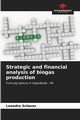 Strategic and financial analysis of biogas production, Scherer Leandro