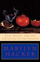 Love, Death, and the Changing of the Seasons, Hacker Marilyn