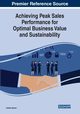 Achieving Peak Sales Performance for Optimal Business Value and Sustainability, Brown Carlton