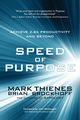 Speed of Purpose, Thienes Mark