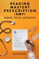 Reading Mastery Prescription (RMP), Hardesty Sarah