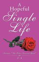 A Hopeful Single Life, Z- 4