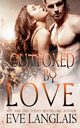 Outfoxed By Love, Langlais Eve
