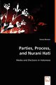 Parties, Process, and Nurani Hati, Reimers Teresa
