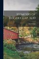 Memoirs of Roger Clap. 1630, Clapp David