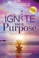 Ignite Your Purpose, Owen JB