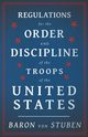 Regulations for the Order and Discipline of the Troops of the United States, Stuben Baron Von