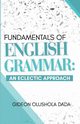 Fundamentals of English Grammar, Dada Gideon Olushola