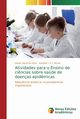 Atividades para o Ensino de ci?ncias sobre sade de doenas epid?micas, Yporti de Sena Juliana