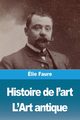 Histoire de l'art, Faure lie