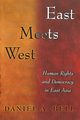 East Meets West, Bell Daniel A.