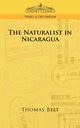 The Naturalist in Nicaragua, Belt Thomas